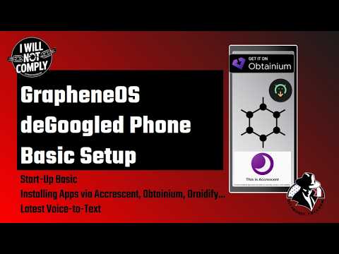 GrapheneOS Startup & Install Apps on deGoogled Phone – FULL VIDEO