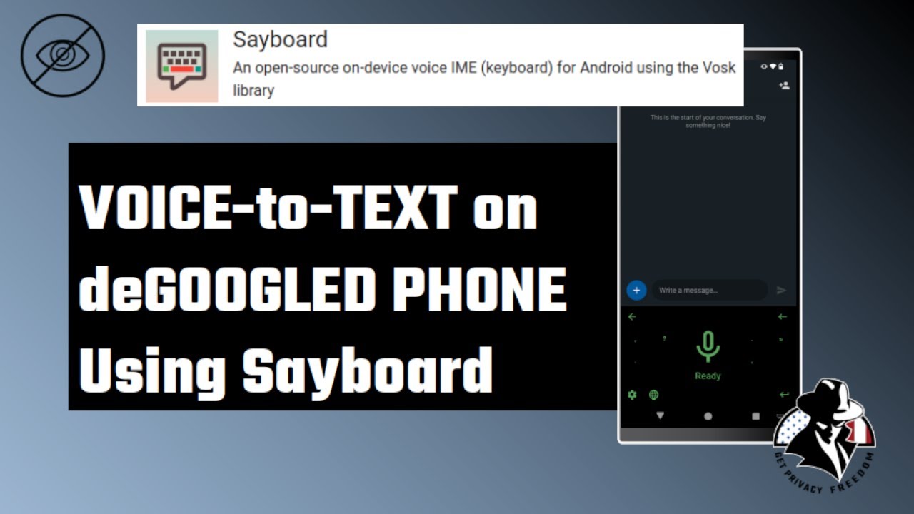 deGoogled Phone Voice to Text with Sayboard App