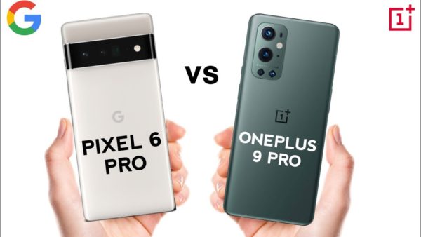 oneplus 9 pro vs pixel 6 pro